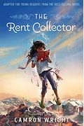 The Rent Collector: Adapted For Young Readers From The Best-Selling Novel