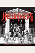 Hellraisers: A Visual History Of Heavy Metal Mayhem