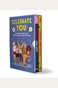 Celebrate You Box Set: The Ultimate Puberty And Positive-Mindset Books For Girls