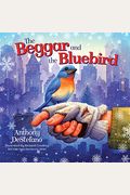 The Beggar And Bluebird