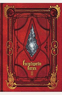 Encyclopaedia Eorzea The World Of Final Fantasy Xiv Volume Ii Encyclopaedia Eorzea The World Of Final Fantasy Xiv Volume Ii
