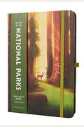 The Art Of The National Parks: Park-Lover's Journal (Fifty-Nine Parks)