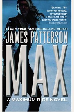Max: A Maximum Ride Novel Max: A Maximum Ride Novel
