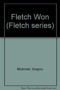Fletch Won