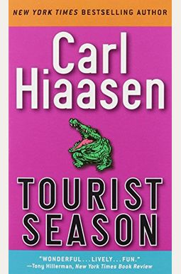 Tourist Season Tourist Season