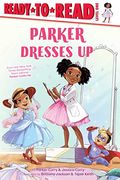 Parker Dresses Up: Ready-To-Read Level 1