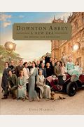 Downton Abbey a New Era: The Official Film Companion