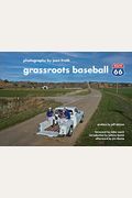 Grassroots Baseball: Route 66