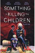Something Is Killing The Children Vol. 4: Volume 4