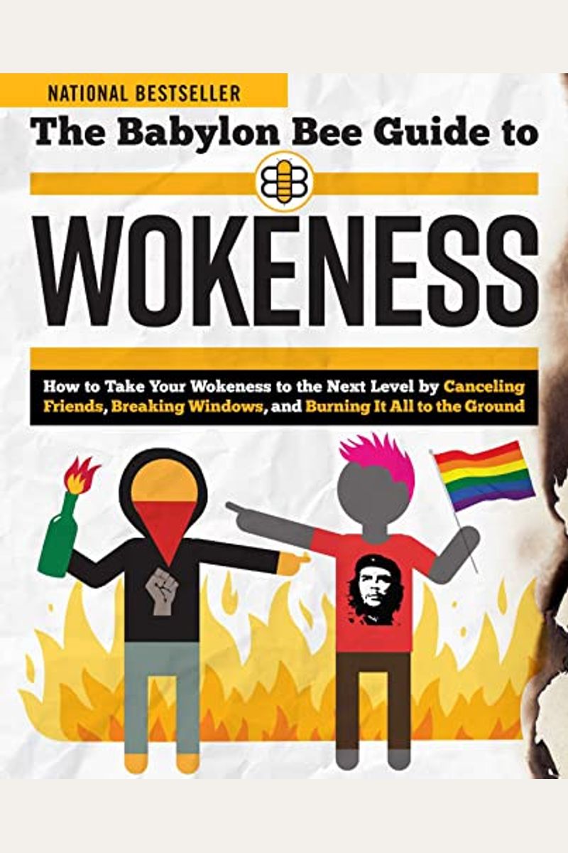 The Babylon Bee Guide To Wokeness