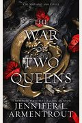 The War Of Two Queens
