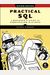 Practical Sql, 2nd Edition: A Beginner's Guide To Storytelling With Data