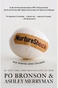 NurtureShock: New Thinking about Children