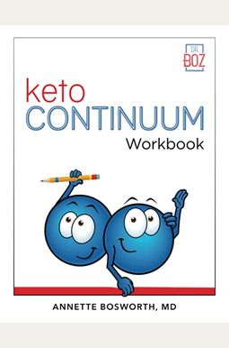 Ketocontinuum Workbook The Steps To Be Consistently Keto For Life