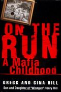 On The Run: A Mafia Childhood