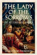 The Lady Of The Sorrows - Special Edition: The Bitterbynde Book #2