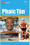 Phaic Tan: South East Asia's Forgotten Jewel (Jetlag Travel Guide)