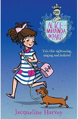 Alice-Miranda in Paris Alice-Miranda in Paris