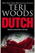 Dutch: The First Of A Trilogy