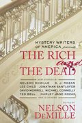 Mystery Writers Of America Presents The Rich And The Dead