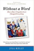 Without a Word: How a Boy's Unspoken Love Changed Everything