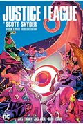 Justice League By Scott Snyder Deluxe Edition Book Three