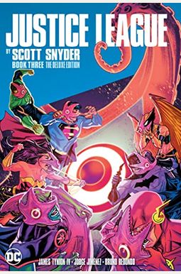Justice League By Scott Snyder Deluxe Edition Book Three Justice League By Scott Snyder Deluxe Edition Book Three