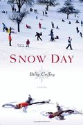 Snow Day: A Novel