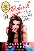 Redneck Woman: Stories From My Life [With Dvd Featuring An Exclusive New Song]