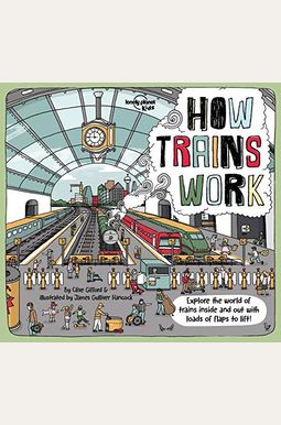 How Trains Work 1 How Trains Work 1