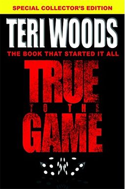 True To The Game True To The Game