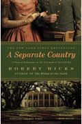 A Separate Country: A Story Of Redemption In The Aftermath Of The Civil War