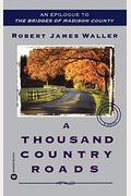 A Thousand Country Roads