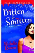 Bitten & Smitten (Immortality Bites, Book 1)