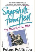 Snapshots From Hell: The Making Of An Mba