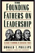 The Founding Fathers on Leadership