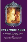 Eyes Wide Shut: A Screenplay