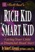 Rich Dads Rich Kid Smart Kid