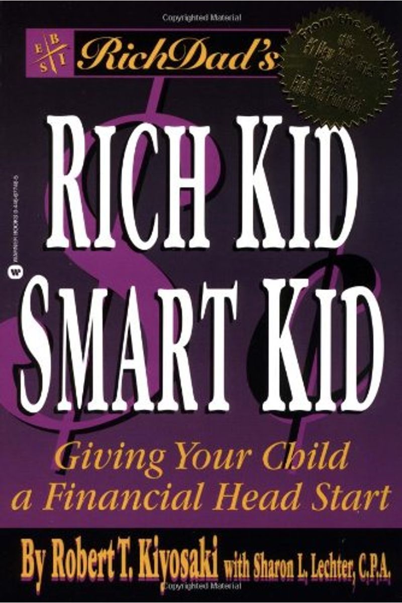 Rich Dad's Rich Kid, Smart Kid: Giving Your Child A Financial Head Start