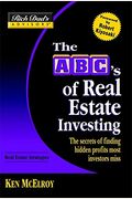 Rich Dad's AdvisorsÂ®: The ABC's of Real Estate Investing: The Secrets of Finding Hidden Profits Most Investors Miss (Rich Dad's Advisors Series)
