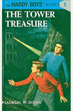 Hardy Boys 01: The Tower Treasure Hardy Boys 01: The Tower Treasure