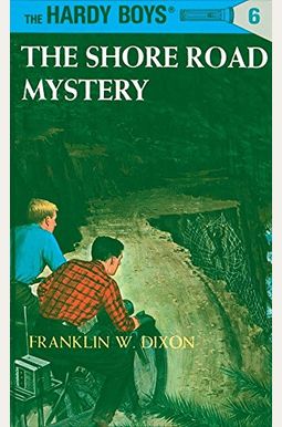 Hardy Boys 06: The Shore Road Mystery Hardy Boys 06: The Shore Road Mystery