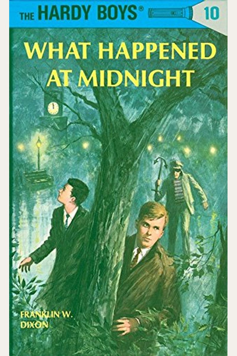 What Happened At Midnight? (Hardy Boys, Book 10)