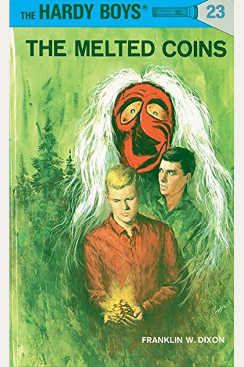 The Melted Coins (Hardy Boys, No. 23)