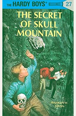 The Secret Of Skull Mountain The Secret Of Skull Mountain