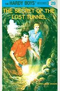 The Secret Of The Lost Tunnel