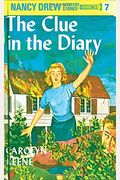 The Clue In The Diary (Nancy Drew, Book 7)
