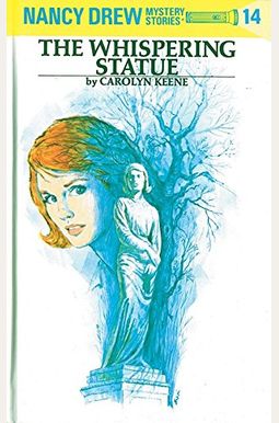 The Whispering Statue (Nancy Drew #14) The Whispering Statue (Nancy Drew #14)