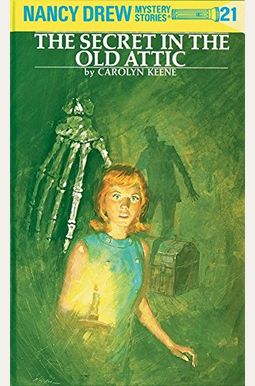 Nancy Drew 21: The Secret in the Old Attic Nancy Drew 21: The Secret in the Old Attic