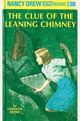 The Clue Of The Leaning Chimney